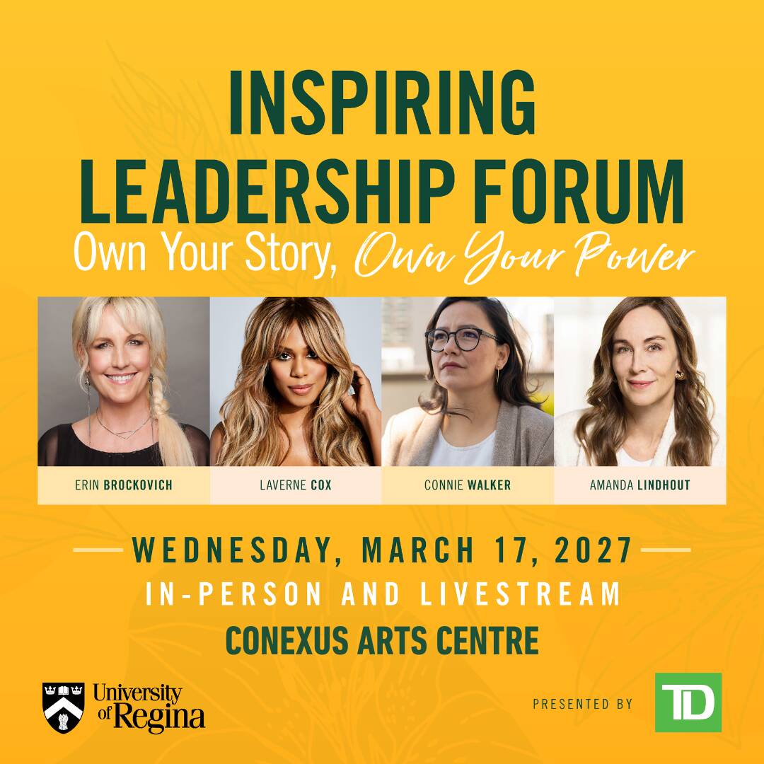 Inspiring Leadership Forum March 17, 2027 at Conexus Arts Centre